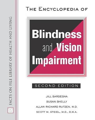 Бумажная книга «The Encyclopedia of Blindness and Vision Impairment», автор Джилл Сардегна - фото №1