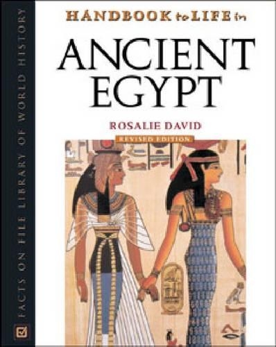 Паперова книга «Handbook to Life in Ancient Egypt: Revised Edition», автор Розалі Девід - фото №1