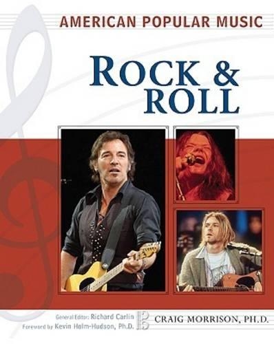 Бумажная книга «American Popular Music: Rock and Roll», автор Крейг Моррисон - фото №1