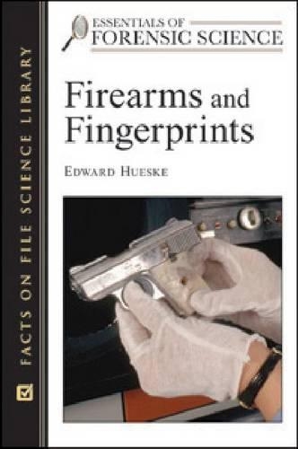 [object Object] «Firearms and Fingerprints», автор Эдвард Э. Хьюске - фото №1