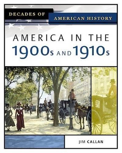 Бумажная книга «America in the 1900s and 1910s», автор Джим Каллан - фото №1