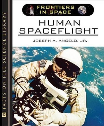 Бумажная книга «Human Spaceflight», автор Джозеф А. Анджело - фото №1