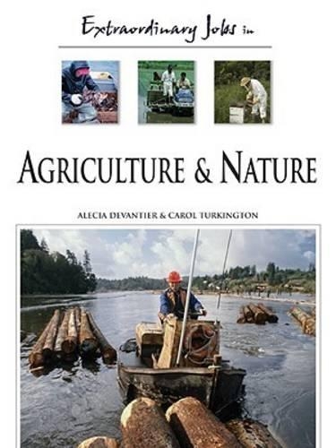 Бумажная книга «Extraordinary Jobs in Agriculture and Nature», авторов Алесия Т. Девантье, Кэрол А. Теркингтон - фото №1