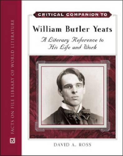 Бумажная книга «Critical Companion to William Butler Yeats», автор Дэвид А. Росс - фото №1