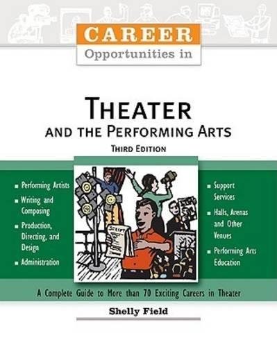 Бумажная книга «Career Opportunities in Theater and the Performing Arts», автор Шелли Филд - фото №1