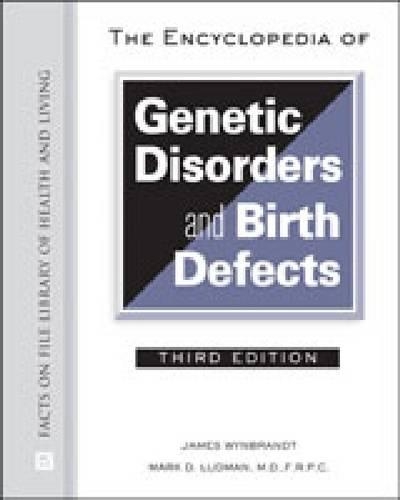 Паперова книга «The Encyclopedia of Genetic Disorders and Birth Defects», авторів Джеймс Вінбрандт, Марк Д. Ладман - фото №1