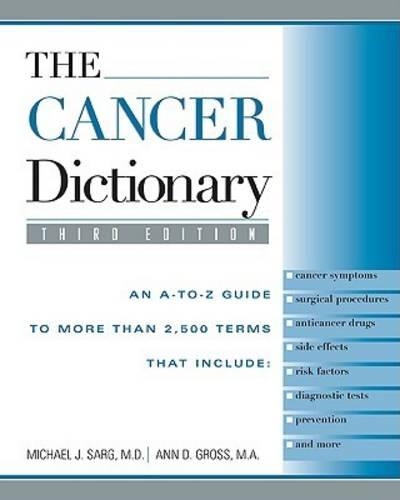 Бумажная книга «The Cancer Dictionary», авторов Энн Д. Гросс, Майкл Дж. Сарг - фото №1