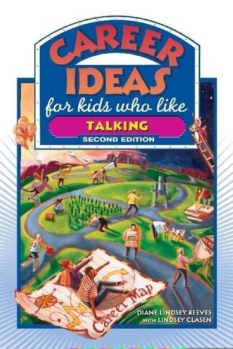 Бумажная книга «Career Ideas for Kids Who Like Talking», автор Диана Линдси Ривз - фото №1