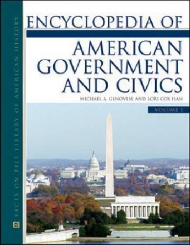 Бумажная книга «Encyclopedia of American Government and Civics», автор Лори Кокс Хан - фото №1