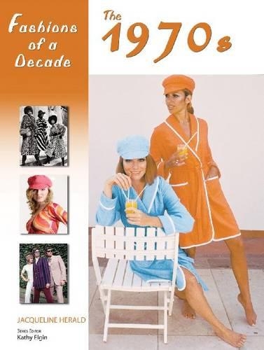 Паперова книга «Fashions of a Decade: The 1970s», автор Жаклін Геральд - фото №1