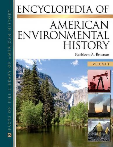 Паперова книга «Encyclopedia of American Environmental History, 4-Volume Set», автор Кетлін А. Броснан - фото №1