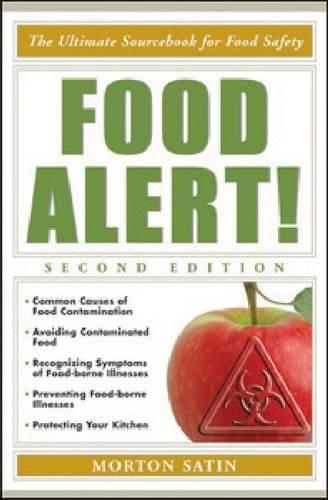 Бумажная книга «Food Alert!: The Ultimate Sourcebook for Food Safety», автор Мортон Сатин - фото №1