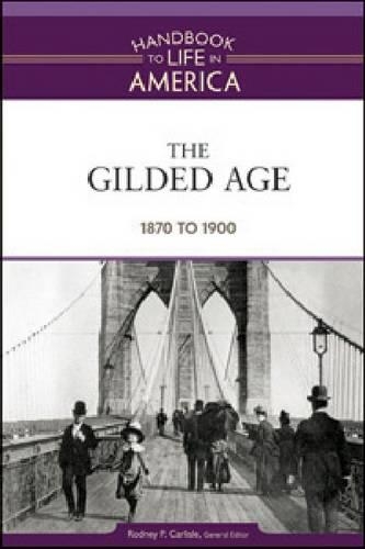 Паперова книга «The Gilded Age: 1870 to 1900», автор Golson Books - фото №1