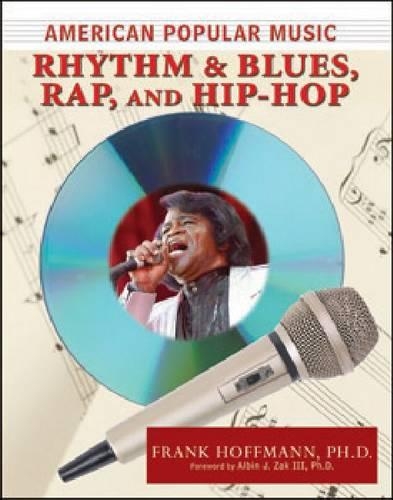 Бумажная книга «American Popular Music: Rhythm and Blues, Rap, and Hip-Hop», автор Фрэнк Хоффманн - фото №1
