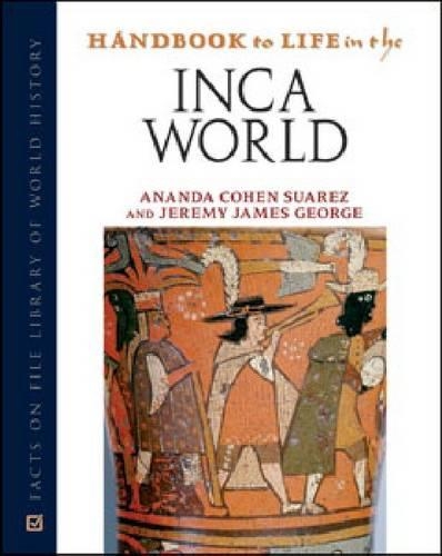Паперова книга «Handbook to Life in the Inca World», автор Ананда Коен Суарес - фото №1