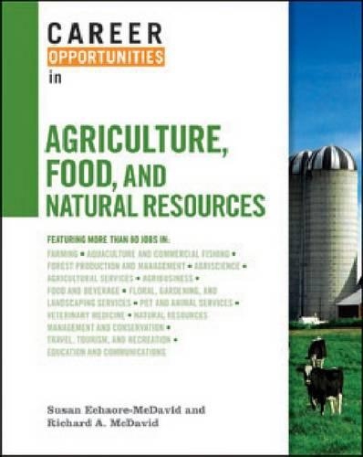 Бумажная книга «Career Opportunities in Agriculture, Food and Natural Resources», авторов Ричард А МакДэвид, Сьюзан Эчаоре-Макдэвид - фото №1