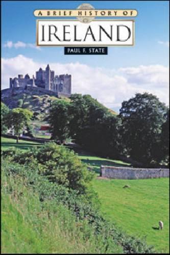 Бумажная книга «A Brief History of Ireland», автор Пол Ф. Стейт - фото №1
