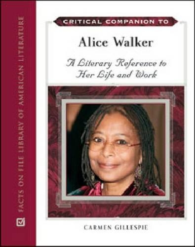 Бумажная книга «Critical Companion to Alice Walker», автор Кармен Гиллеспи - фото №1