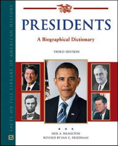 Бумажная книга «Presidents: A Biographical DIctionary», автор Нил А. Гамильтон - фото №1