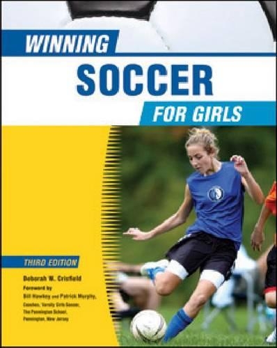 Бумажная книга «Winning Soccer for Girls», автор Дебора Крисфилд - фото №1
