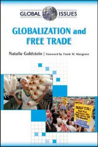 Паперова книга «Globalization and Free Trade», автор Наталі Гольдштейн - фото №1
