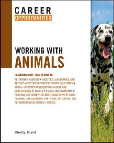 Бумажная книга «Career Opportunities Working with Animals», автор Шелли Филд - фото №1
