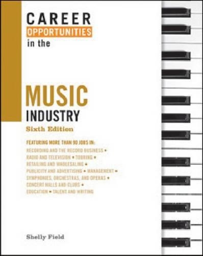 Бумажная книга «Career Opportunities in the Music Industry», автор Шелли Филд - фото №1