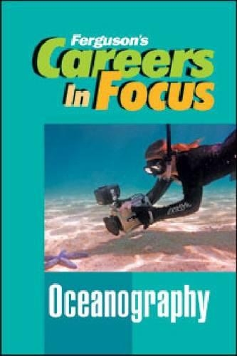 Бумажная книга «CAREERS IN FOCUS: OCEANOGRAPHY», автор Ferguson Publishing - фото №1