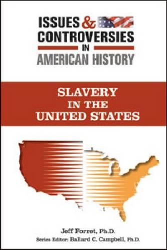Паперова книга «Slavery in the United States», автор Джефф Форрет - фото №1