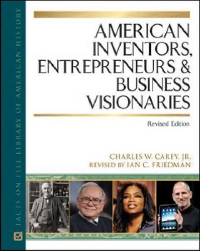 Бумажная книга «American Inventors, Entrepreneurs, and Business Visionaries», автор Чарльз В. Кери - фото №1