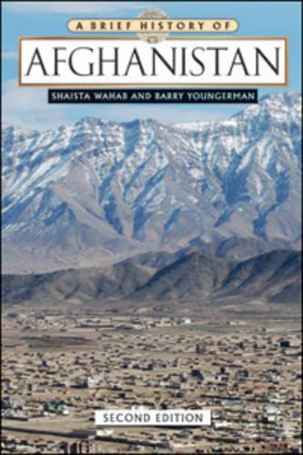 Бумажная книга «A Brief History of Afghanistan», авторов Барри Янгерман, Шайста Вахаб - фото №1