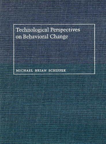 Паперова книга «Technological Perspectives on Behavioral Change», автор Майкл Брайан Шиффер - фото №1