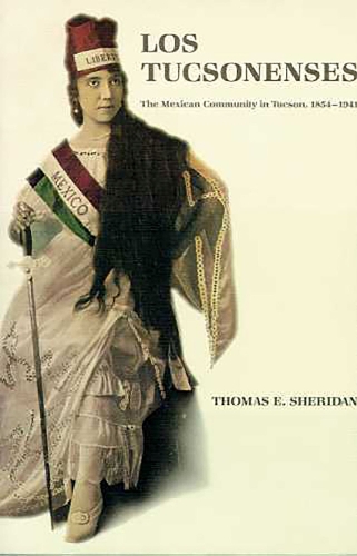 Бумажная книга «Los Tucsonenses: The Mexican Community in Tucson, 1854-1941», автор Томас Э. Шеридан - фото №1