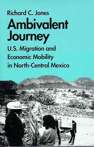 Бумажная книга «Ambivalent Journey: U.S. Migration and Economic Mobility in North-Central Mexico», автор Ричард К. Джонс - фото №1