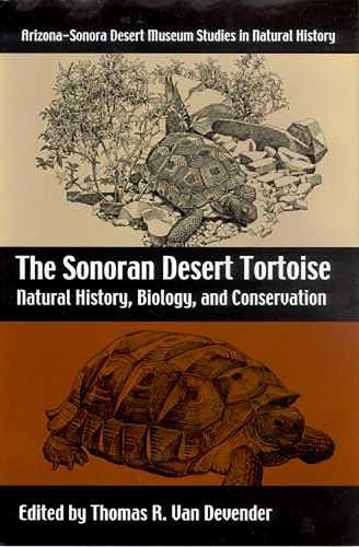Бумажная книга «The Sonoran Desert Tortoise: Natural History, Biology, and Conservation», автор Томас Р. Ван Девендер - фото №1