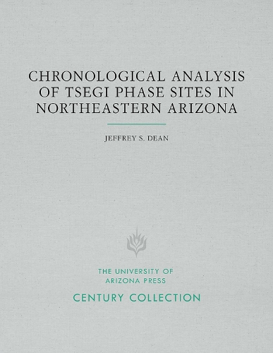 Паперова книга «Chronological Analysis of Tsegi Phase Sites in Northeastern Arizona», автор Джеффрі С. Дін - фото №1