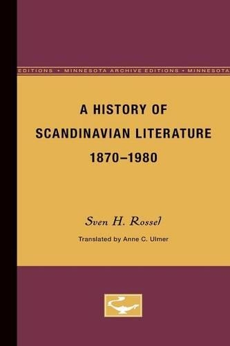 Бумажная книга «A History of Scandinavian Literature, 1870-1980», автор Свен Россель - фото №1