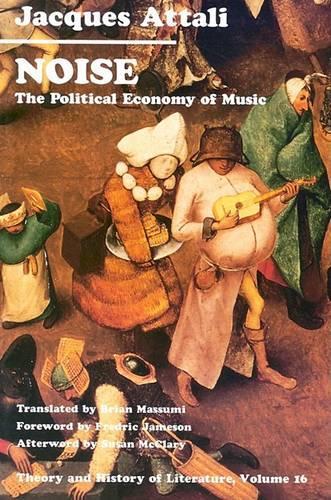Бумажная книга «Noise: The Political Economy of Music», автор Жак Аттали - фото №1