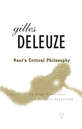 Бумажная книга «Kant's Critical Philosophy: The Doctrine of the Faculties», автор Жиль Делез - фото №1