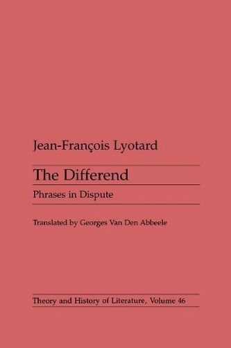 Бумажная книга «Differend: Phrases in Dispute», автор Жан-Франсуа Лиотар - фото №1