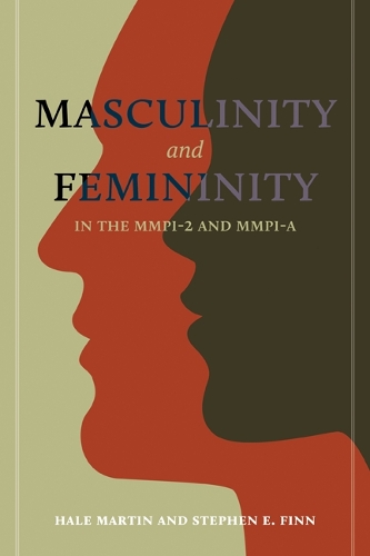 Бумажная книга «Masculinity and Femininity in the MMPI-2 and MMPI-A», авторов Хейл Мартин, Стивен Е. Финн - фото №1