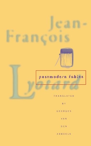 Паперова книга «Postmodern Fables», автор Жан-Франсуа Ліотар - фото №1