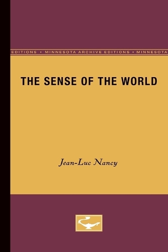 Бумажная книга «The Sense of the World», автор Жан-Люк Нанси - фото №1