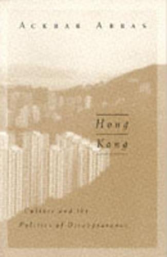 Бумажная книга «Hong Kong: Culture and the Politics of Disappearance», автор Акбар Аббас - фото №1