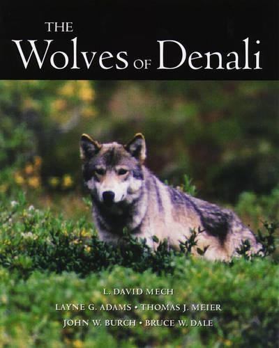 Паперова книга «Wolves Of Denali», автор Л. Девід Мех - фото №1