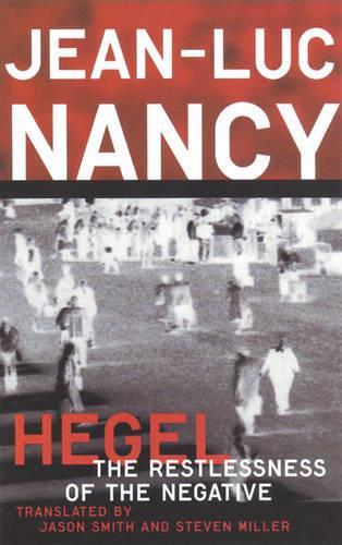Бумажная книга «Hegel: The Restlessness Of The Negative», автор Жан-Люк Нанси - фото №1
