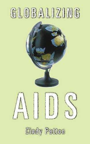 Бумажная книга «Globalizing Aids», автор Синди Паттон - фото №1