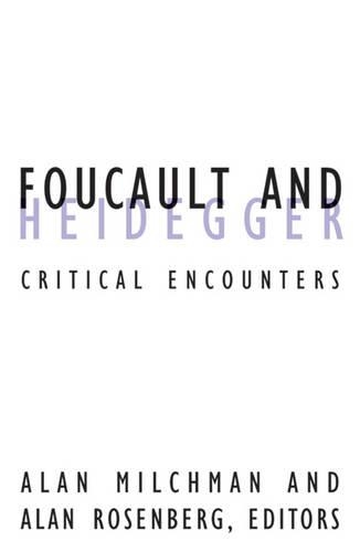 Бумажная книга «Foucault And Heidegger: Critical Encounters», автор Алан Милчман - фото №1