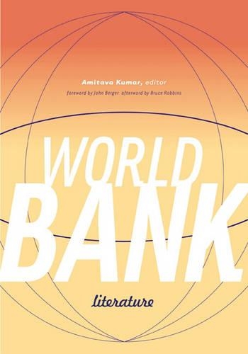 Паперова книга «World Bank Literature», автор Амітава Кумар - фото №1