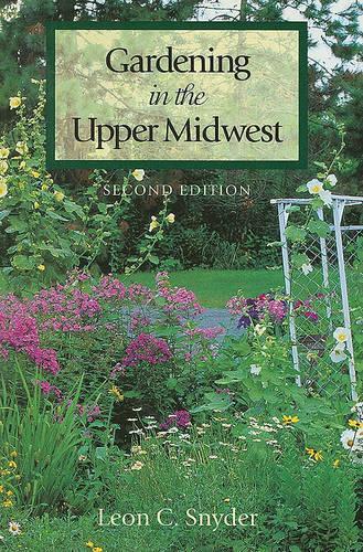 Бумажная книга «Gardening in Upper Midwest», автор Леон К. Снайдер - фото №1